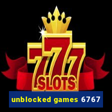 unblocked games 6767