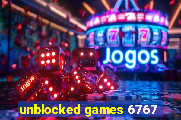 unblocked games 6767