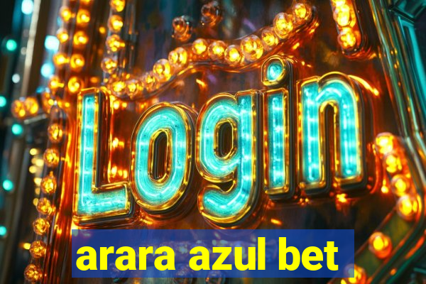 arara azul bet