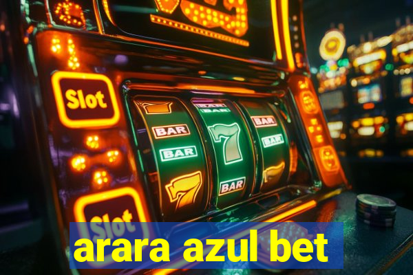 arara azul bet