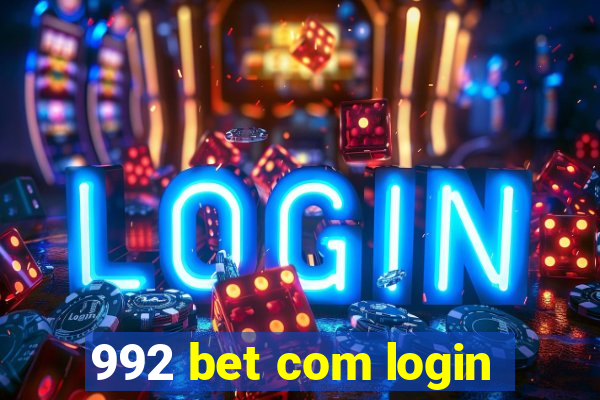 992 bet com login