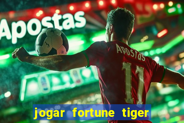 jogar fortune tiger 2 demo