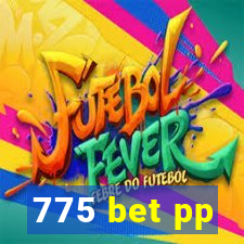 775 bet pp