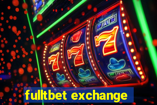 fulltbet exchange