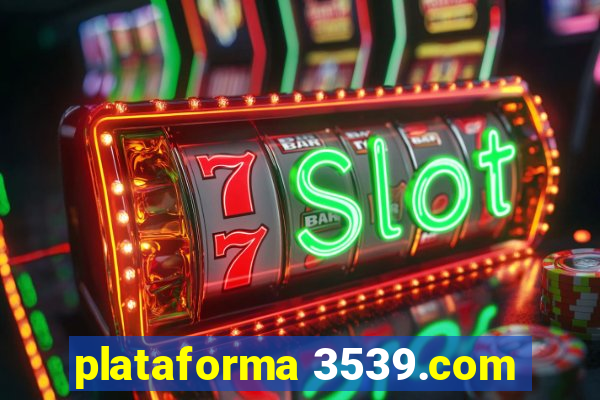 plataforma 3539.com