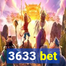 3633 bet