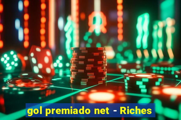 gol premiado net - Riches