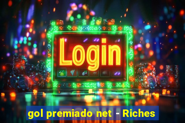 gol premiado net - Riches