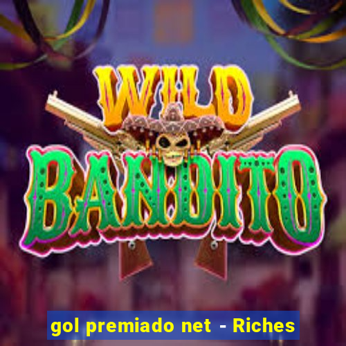 gol premiado net - Riches