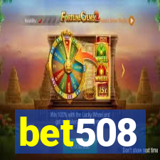 bet508