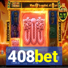 408bet