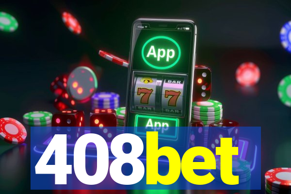 408bet