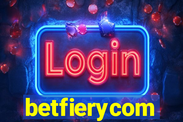 betfierycom