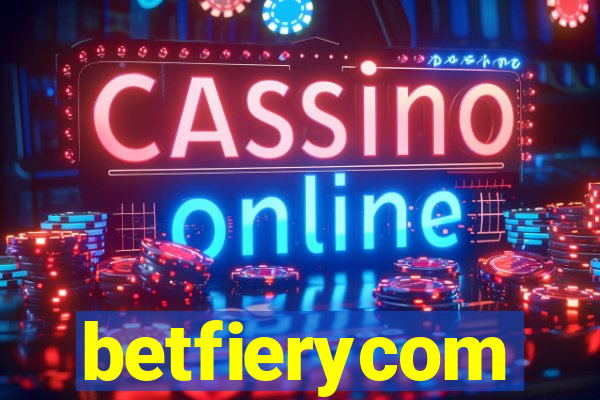 betfierycom