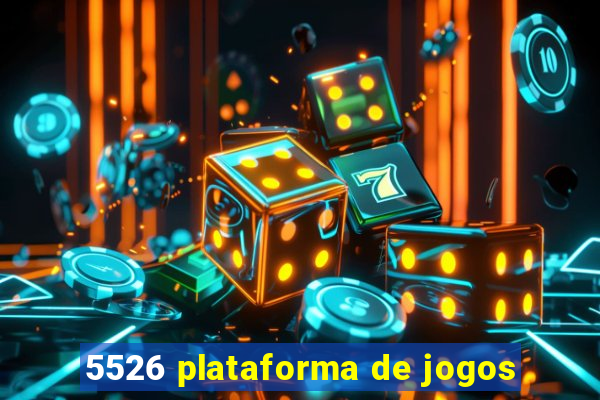 5526 plataforma de jogos