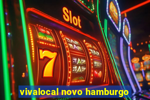 vivalocal novo hamburgo