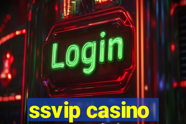 ssvip casino