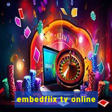 embedflix tv online