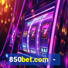 850bet.com - caça-níqueis online cassino