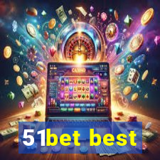 51bet best