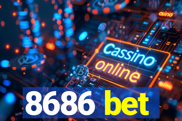 8686 bet