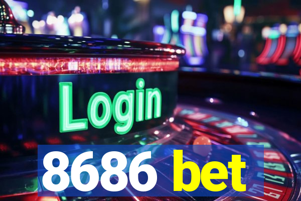 8686 bet