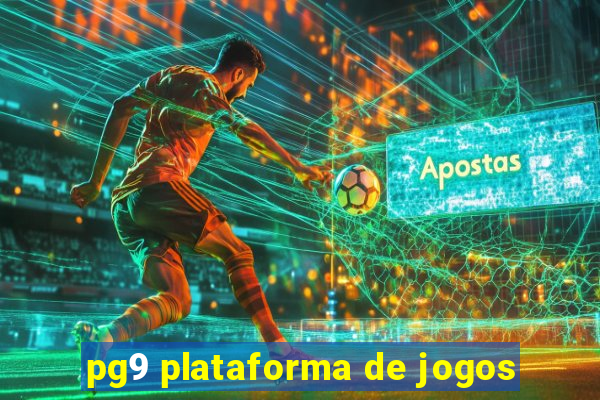 pg9 plataforma de jogos