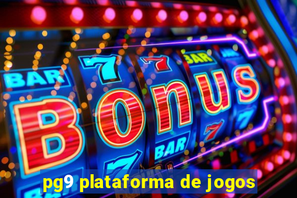 pg9 plataforma de jogos