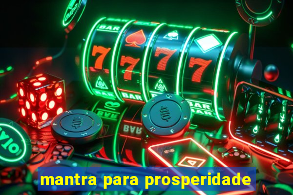 mantra para prosperidade