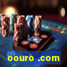 oouro .com