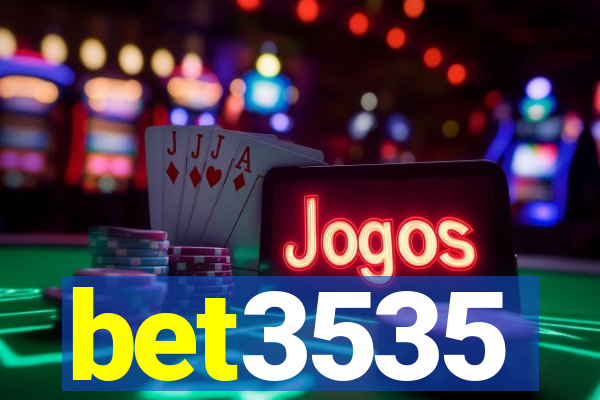 bet3535