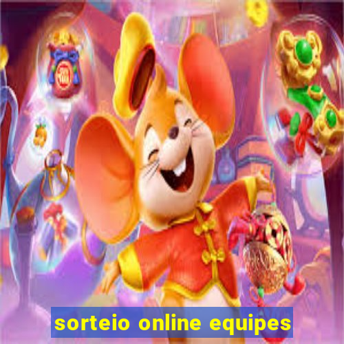 sorteio online equipes