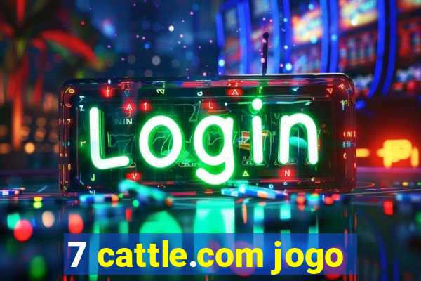 7 cattle.com jogo