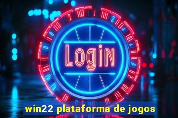 win22 plataforma de jogos