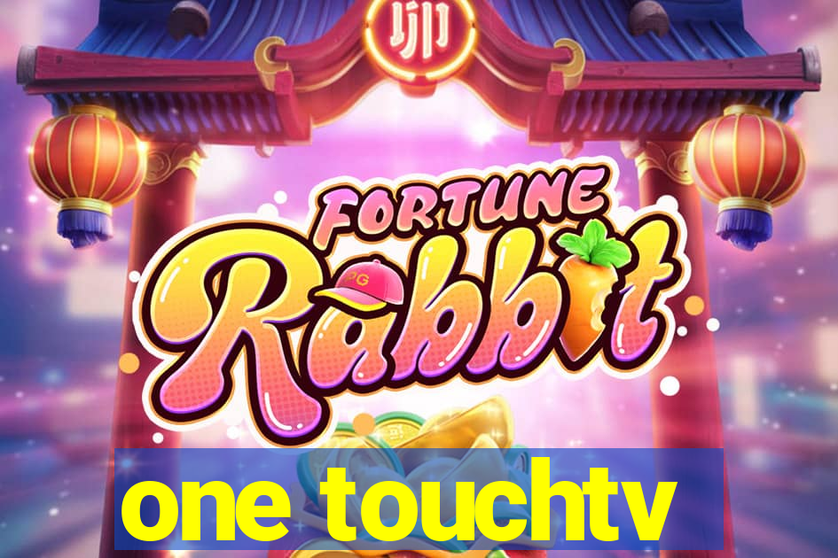 one touchtv