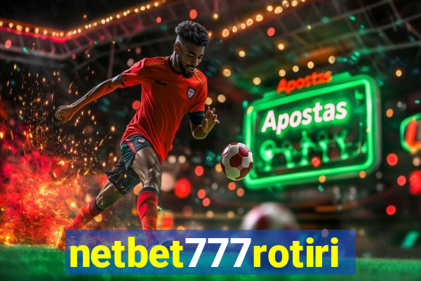 netbet777rotiri