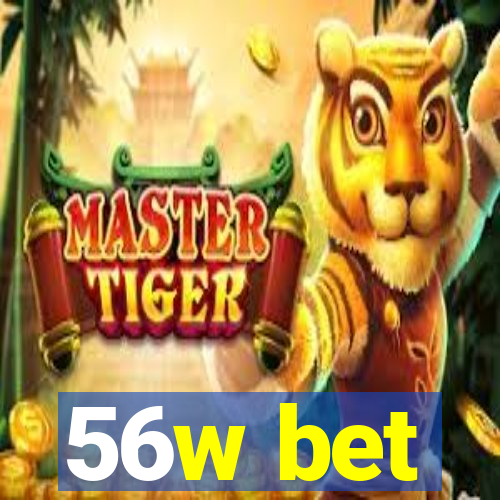 56w bet