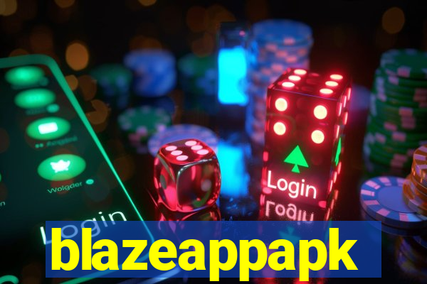 blazeappapk