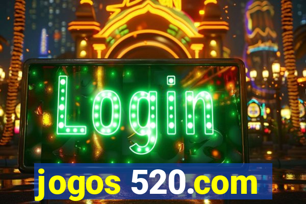 jogos 520.com