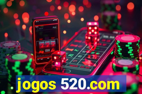 jogos 520.com