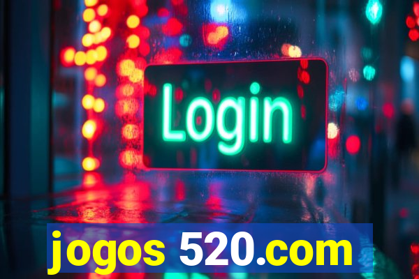 jogos 520.com