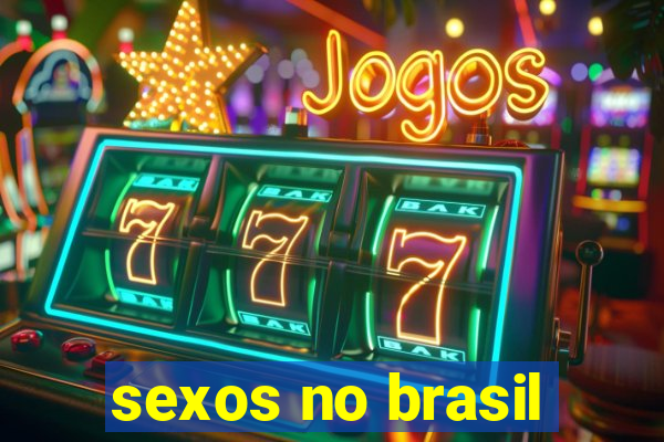 sexos no brasil