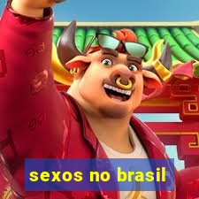 sexos no brasil