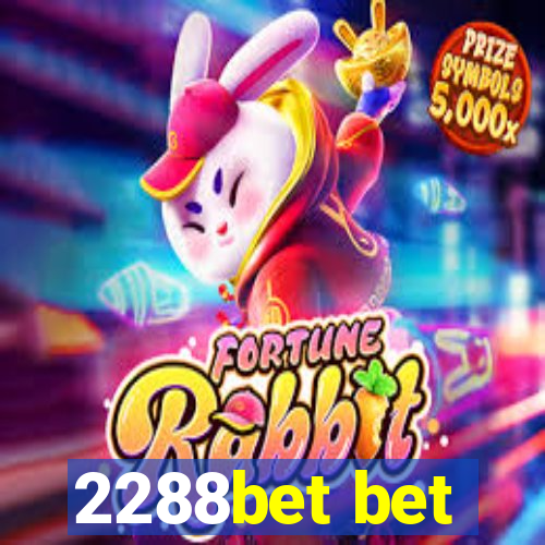 2288bet bet