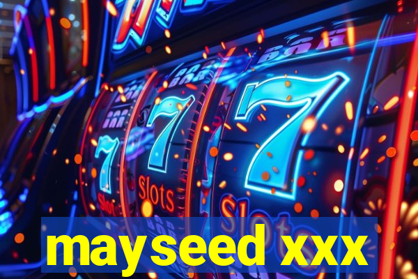 mayseed xxx