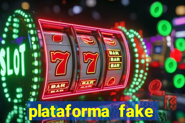 plataforma fake fortune tiger