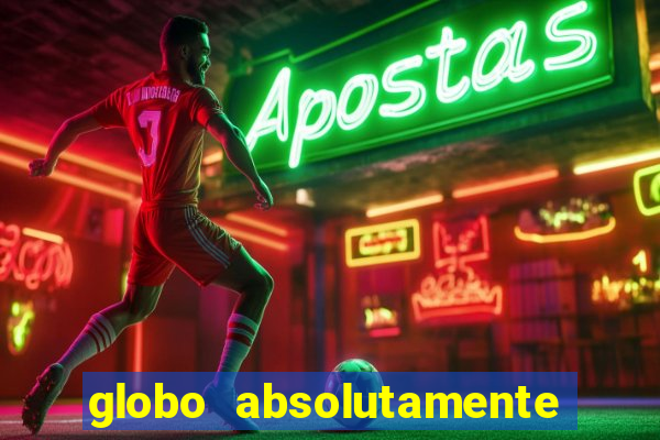 globo absolutamente sobre esporte e noticias