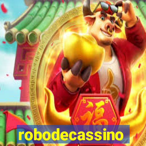 robodecassino