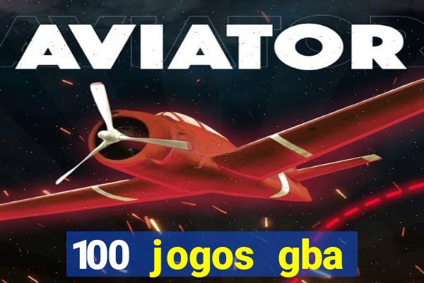 100 jogos gba download pt-br