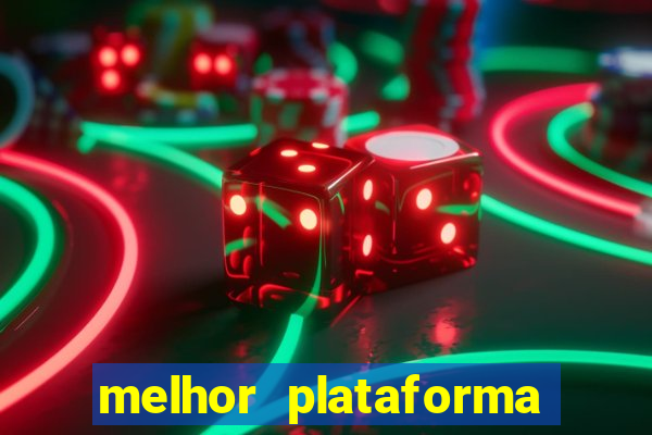 melhor plataforma de jogos para ganhar dinheiro